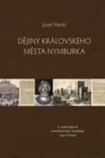 DĚJINY KRÁLOVSKÉHO MĚSTA NYMBURKA