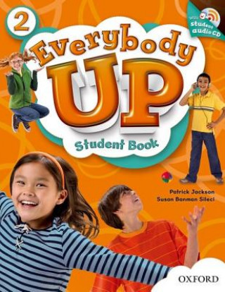 Everybody Up: 2: Student Book with Audio CD Pack