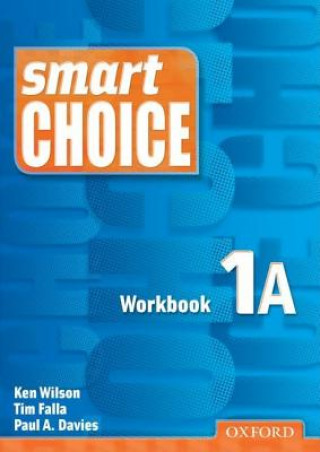 Smart Choice 1: Workbook A