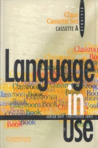 Language in Use Beginner Class Audio Cassette Set (2 Cassettes)