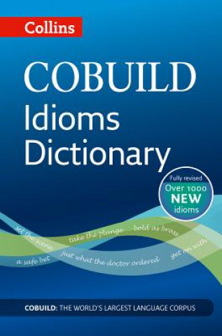 COBUILD Idioms Dictionary