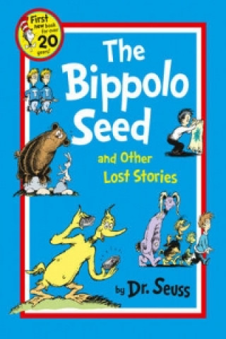 Bippolo Seed and Other Lost Stories