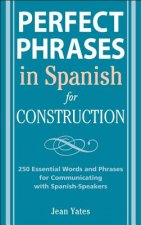 Perfect Phrases in Spanish for Construction
