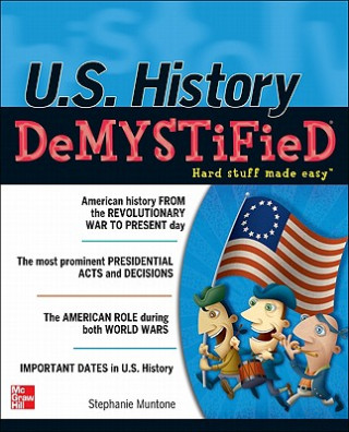 U.S. History DeMYSTiFieD