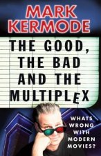 Good, The Bad and The Multiplex