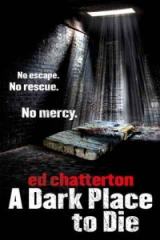Dark Place to Die