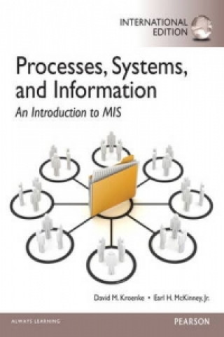 Processes, Systems, and Information