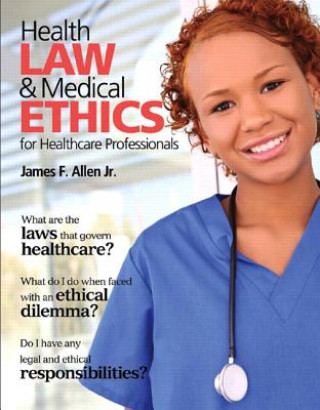 Health Law and Medical Ethics