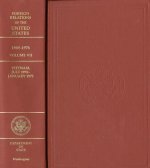 Foreign Relations of the United States, 1969-1976, Volume Vi