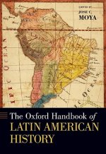 Oxford Handbook of Latin American History