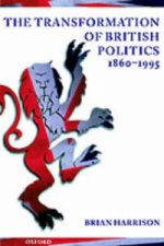 Transformation of British Politics, 1860-1995