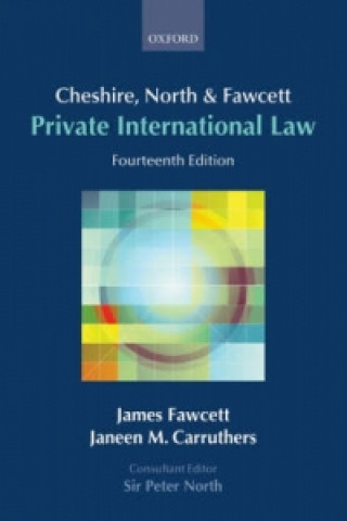 Cheshire, North and Fawcett: Private International Law