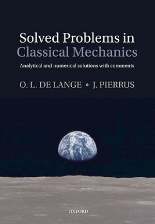 Solved Problems in Classical Mechanics