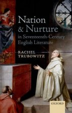 Nation and Nurture in Seventeenth-Century English Literature