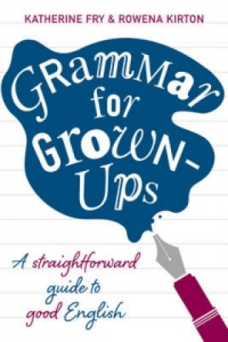 Grammar for Grown-ups