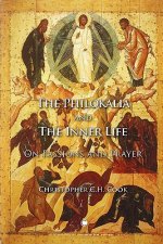 Philokalia and the Inner Life