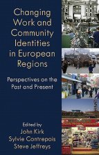 Changing Work and Community Identities in European Regions