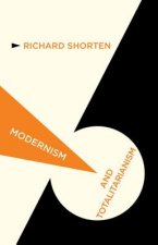 Modernism and Totalitarianism