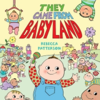 They Came from Babyland