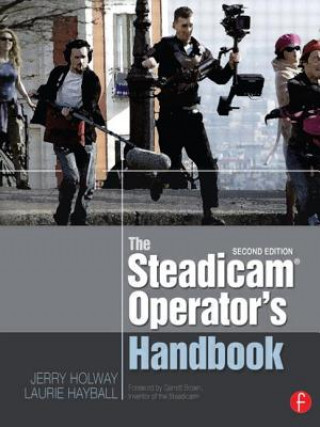 Steadicam (R) Operator's Handbook
