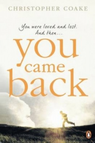 You Came Back