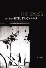 Exiles of Marcel Duchamp