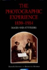 Photographic Experience, 1839-1914