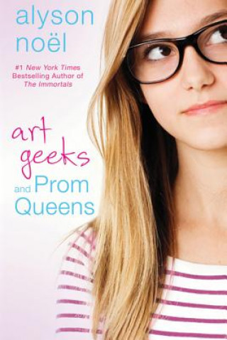 ART GEEKS AND PROM QUEENS