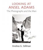 Looking at Ansel Adams