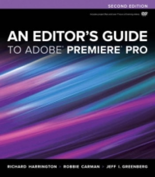 Editor's Guide to Adobe Premiere Pro