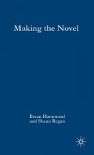 Making the Novel
