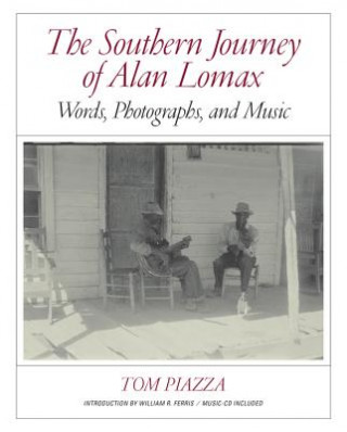 Southern Journey of Alan Lomax