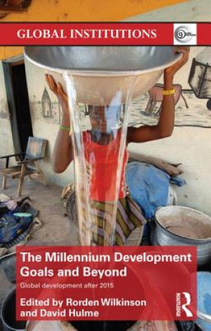 Millennium Development Goals and Beyond