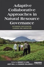 Adaptive Collaborative Approaches in Natural Resource Governance