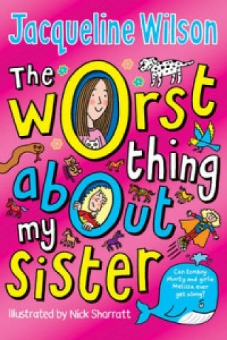 Worst Thing About My Sister (Jacqueline Wilson)(Brožovaná)