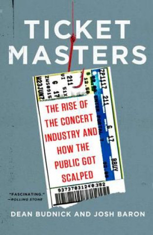 Ticket Masters (Dean Budnick)(Miękka)