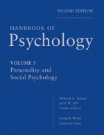 Handbook of Psychology - Personality and Social Psychology V5 2e