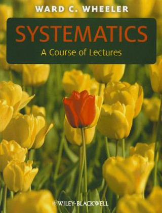 Systematics - a Course of Lectures
