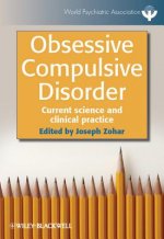 Obsessive Compulsive Disorder - Current Science and Clinical Practice