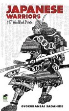 Japanese Warriors: 117 Woodblock Prints