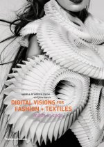 Digital Visions for Fashion + Textiles