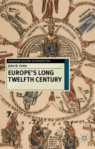 Europe's Long Twelfth Century