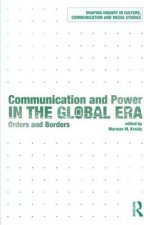 Communication and Power in the Global Era