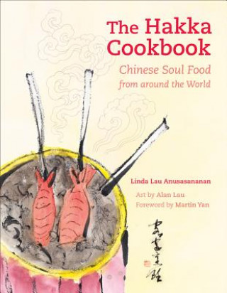 Hakka Cookbook (Linda Lau Anusasanana)(Kemény kötésű)
