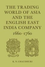 Trading World of Asia and the English East India Company