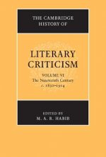 Cambridge History of Literary Criticism: Volume 6, The Nineteenth Century, c.1830-1914