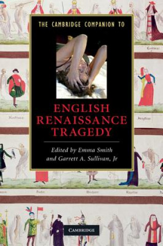 Cambridge Companion to English Renaissance Tragedy