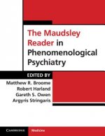 Maudsley Reader in Phenomenological Psychiatry