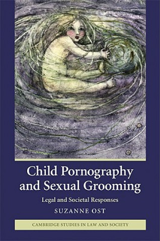 Child Pornography and Sexual Grooming