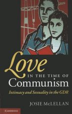 Love in the Time of Communism
